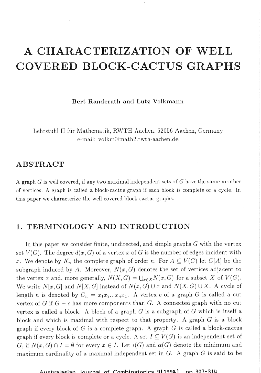A Characterization of Well Covered Block-Cactus Graphs