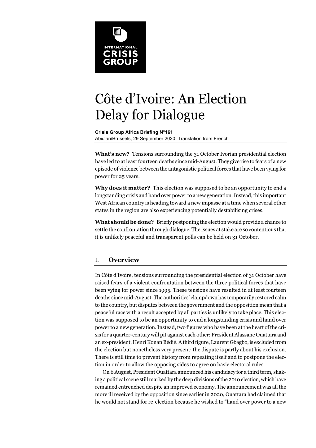 Côte D'ivoire: an Election Delay for Dialogue