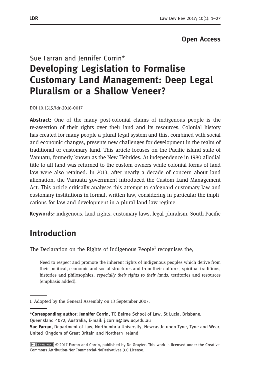 Developing Legislation to Formalise Customary Land Management: Deep Legal Pluralism Or a Shallow Veneer?