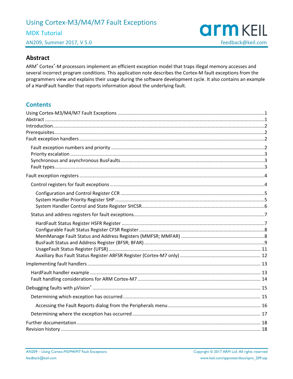 Using Cortex-M3/M4/M7 Fault Exceptions MDK Tutorial AN209, Summer 2017, V 5.0 Feedback@Keil.Com