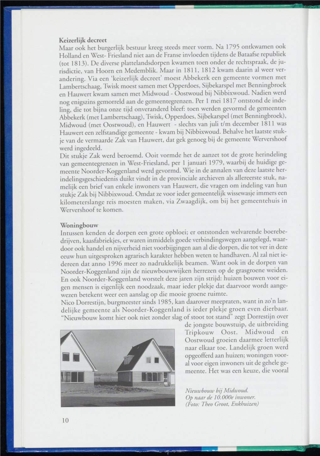 Friesland Niet Aan De Franse Invloeden Tijdens De Bataafse Republiek (Tot 1813)