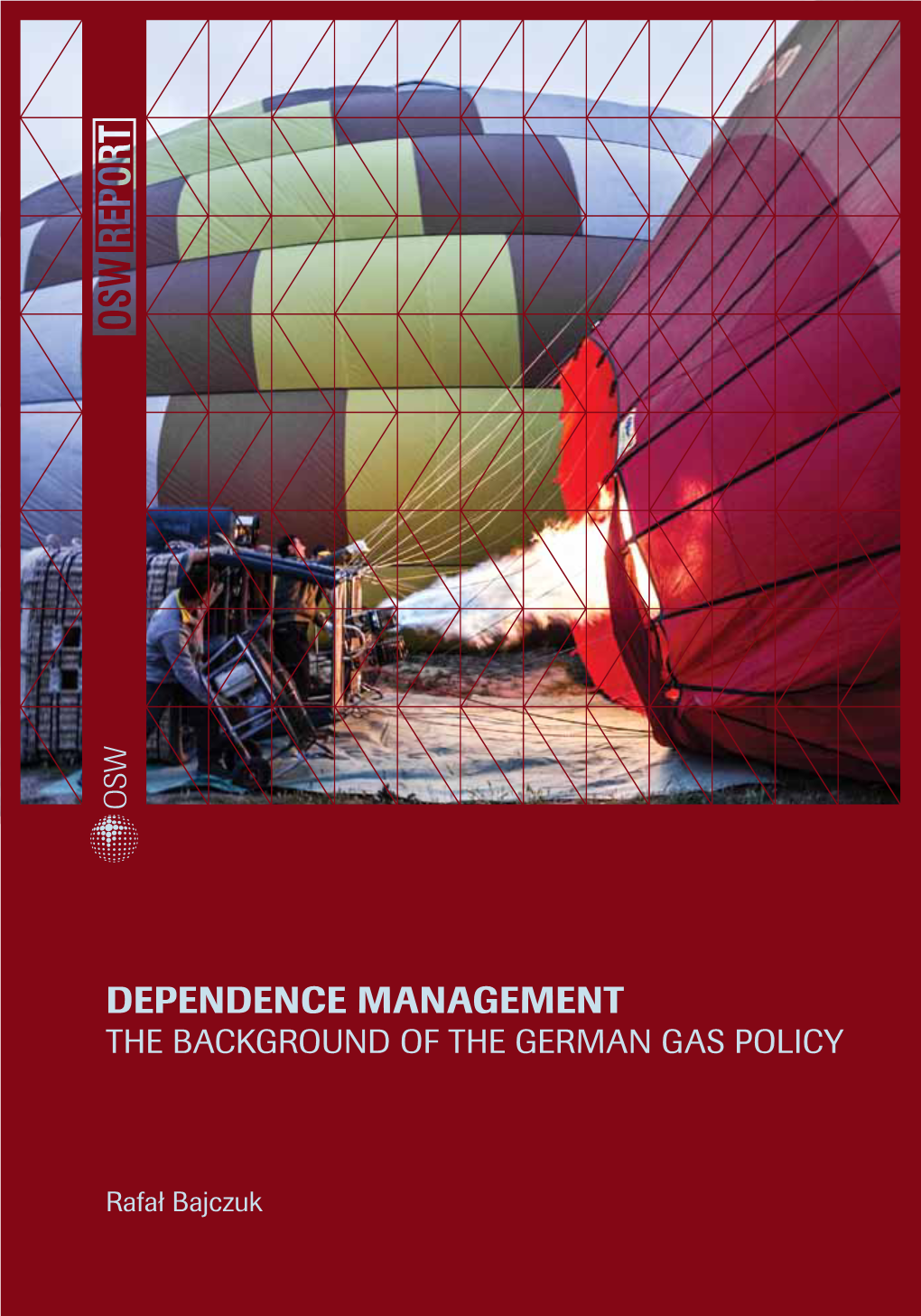 Dependence Management the Background of the German Gas Policy