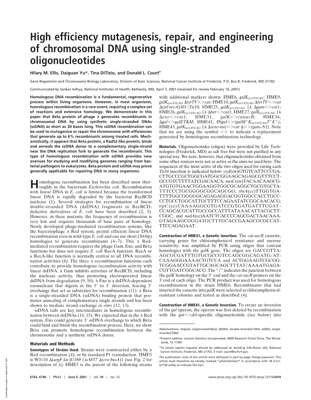 High Efficiency Mutagenesis, Repair, and Engineering of Chromosomal DNA Using Single-Stranded Oligonucleotides