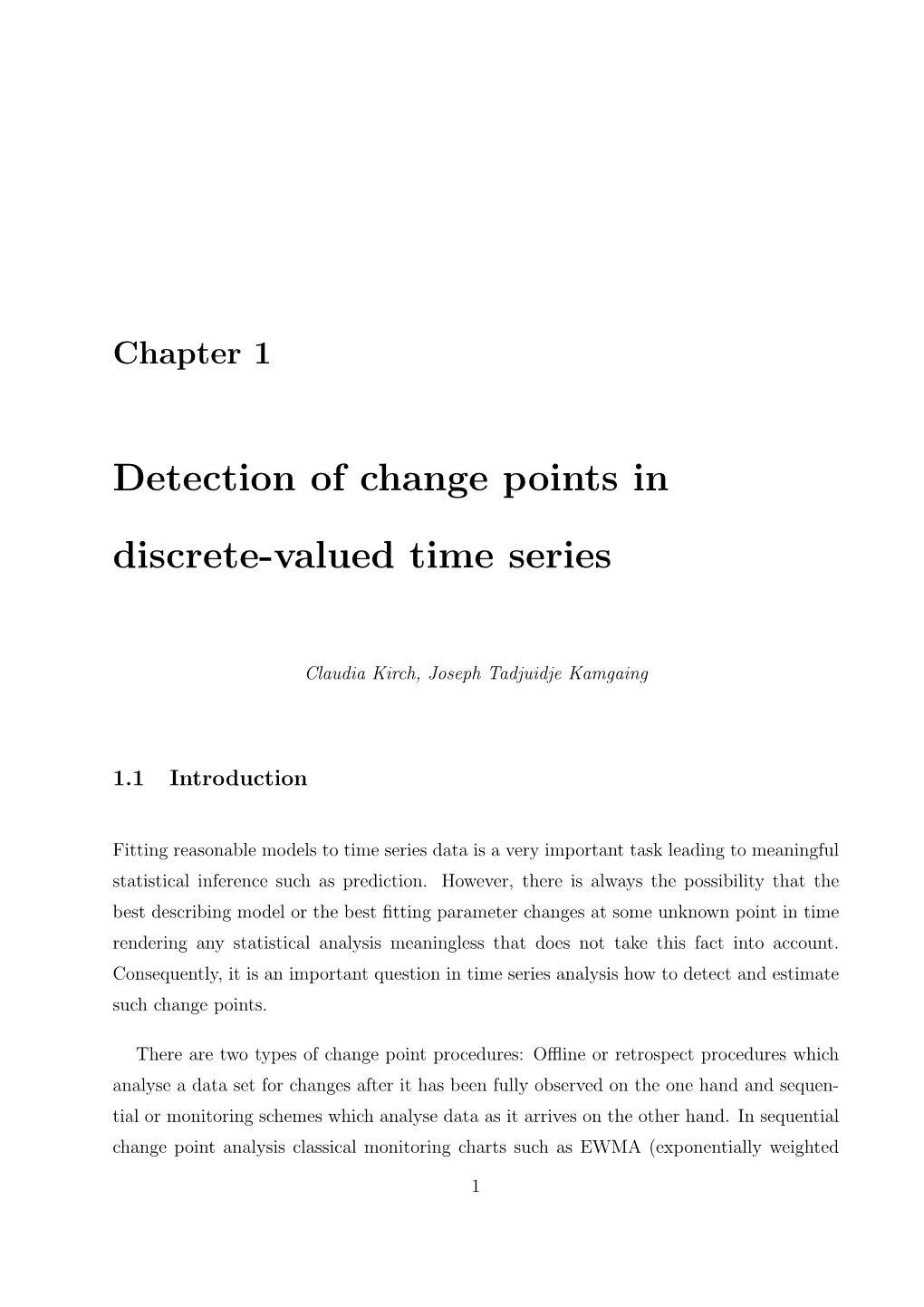 Detection of Change Points in Discrete-Valued Time Series