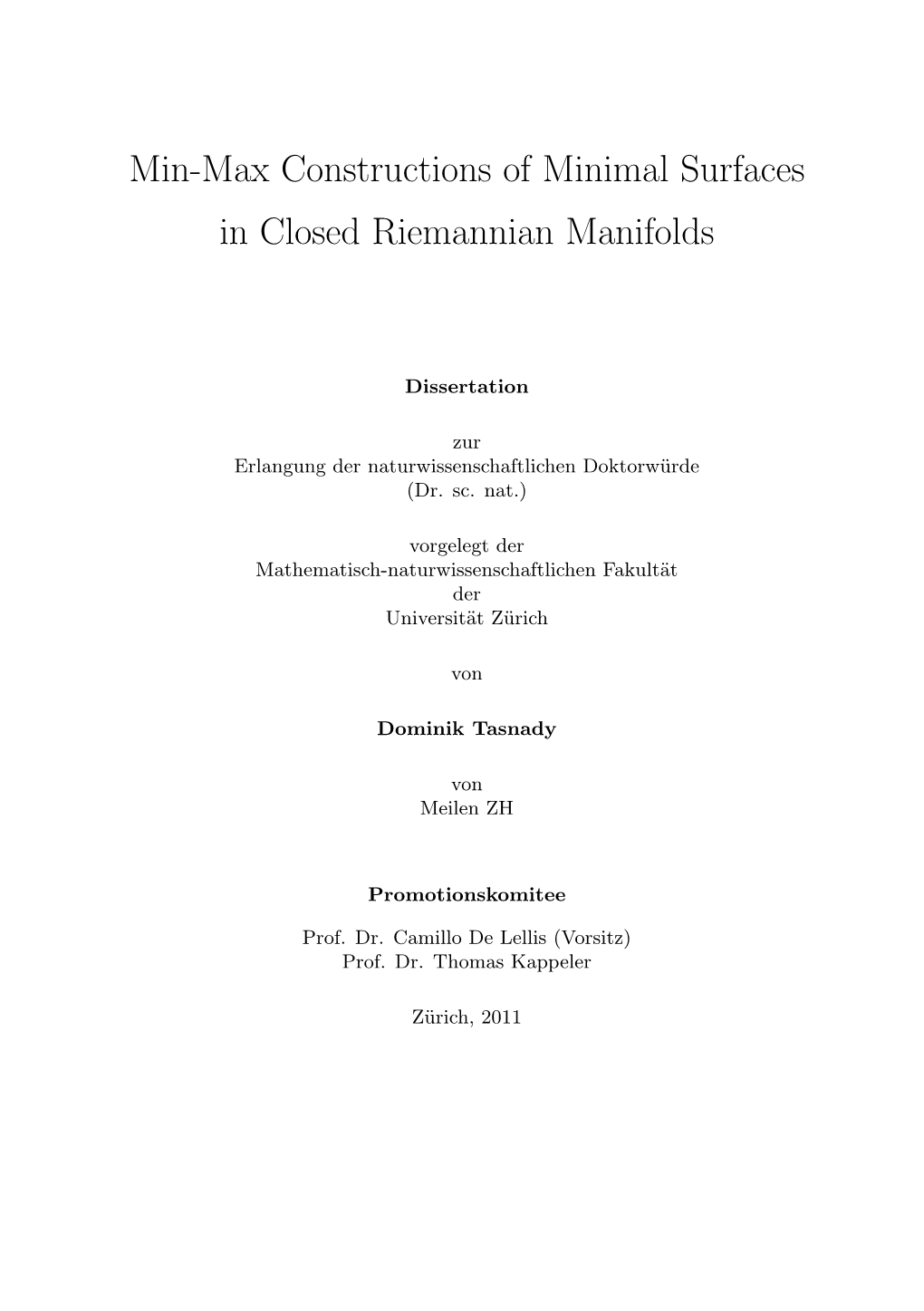 Min-Max Constructions of Minimal Surfaces in Closed Riemannian Manifolds