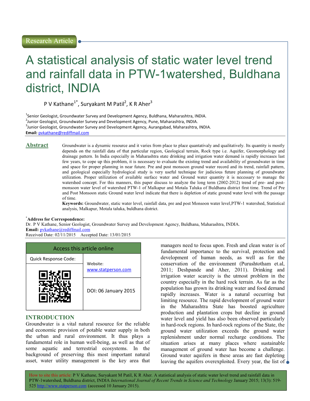 A Statistical Analysis of Static and Rainfall Data in PTW District, INDIA