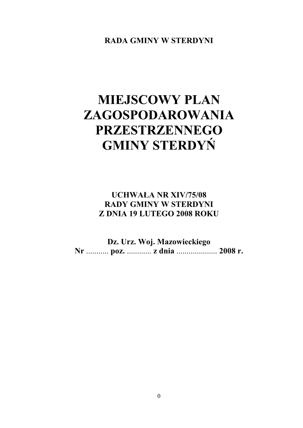 Miejscowy Plan Zagospodarowania Przestrzennego Gminy Sterdyń