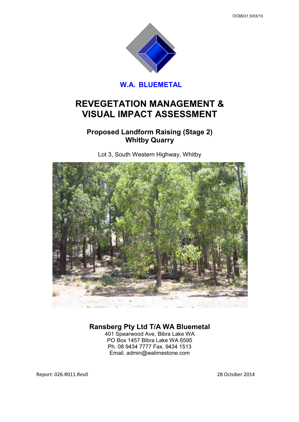 Revegetation Management & Visual Impact Assessment