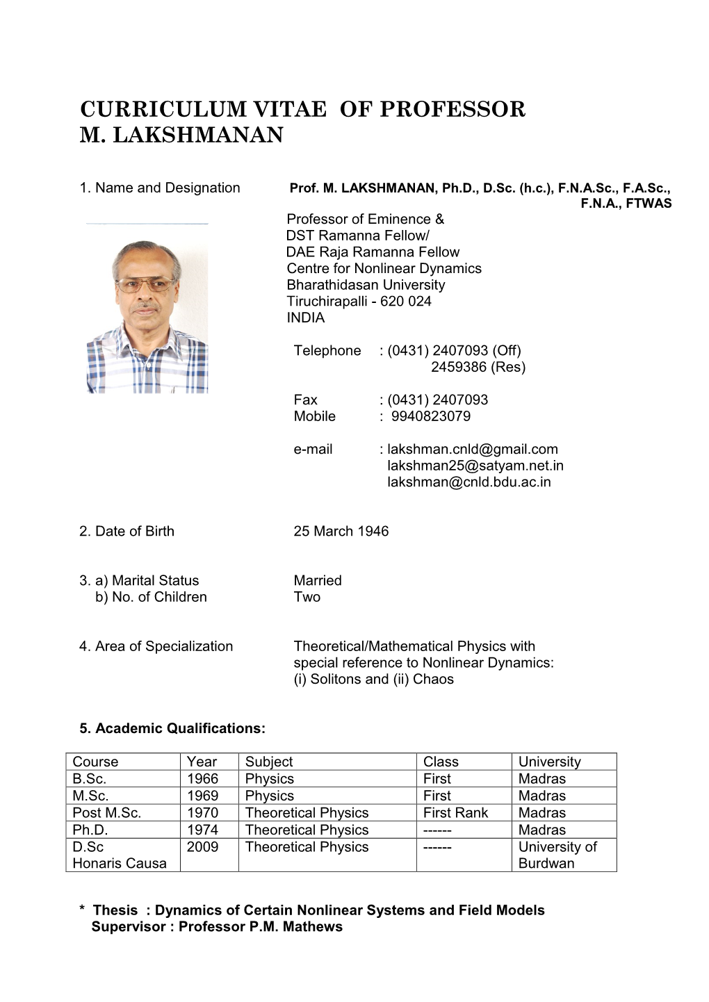 Curriculum Vitae of Professor M. Lakshmanan