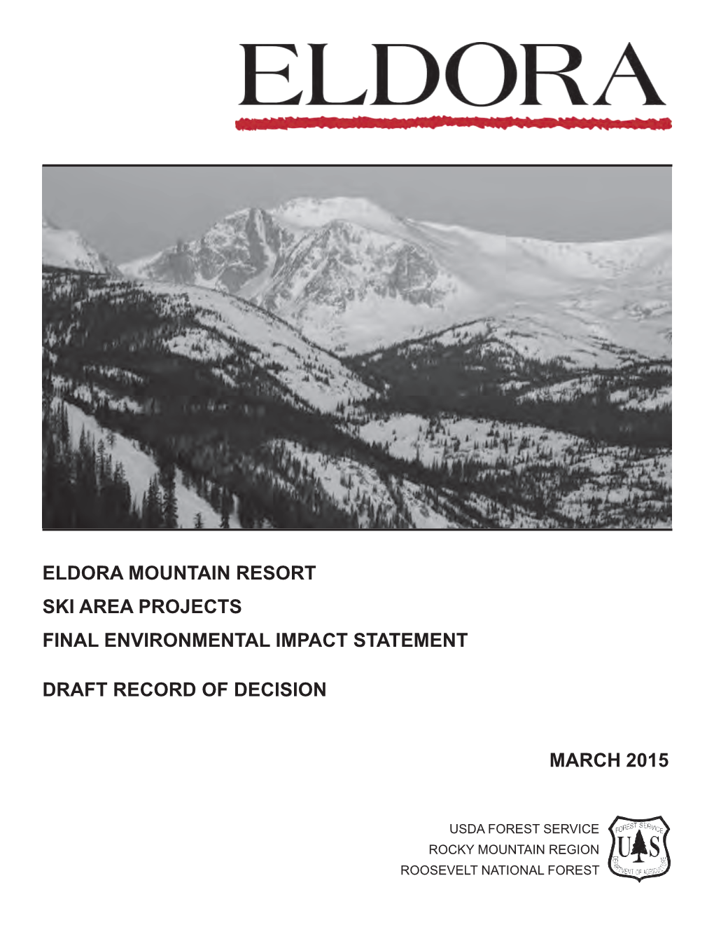 Eldora Mountain Resort Ski Area Projects Final Environmental Impact Statement