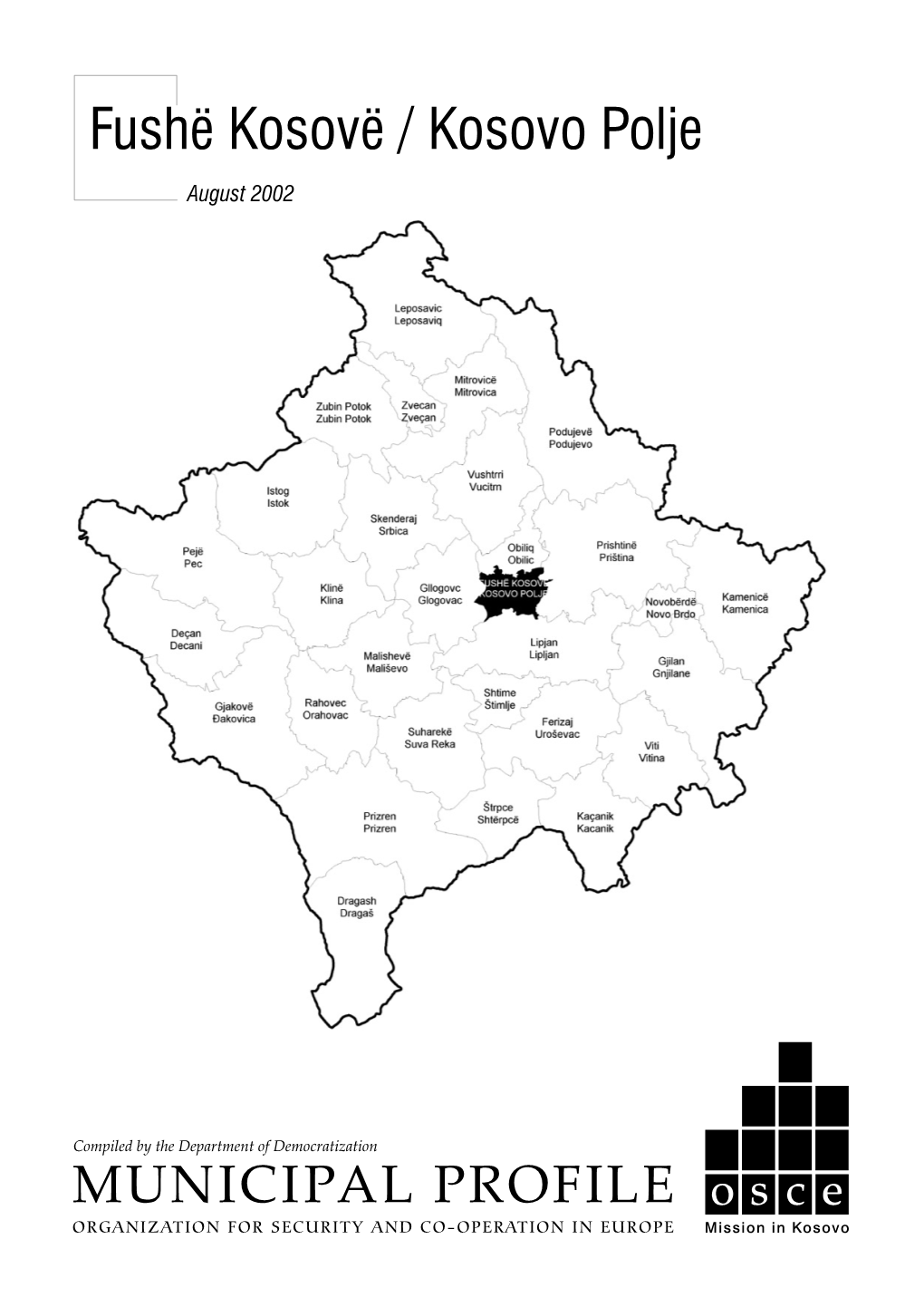 Fushë Kosovë / Kosovo Polje