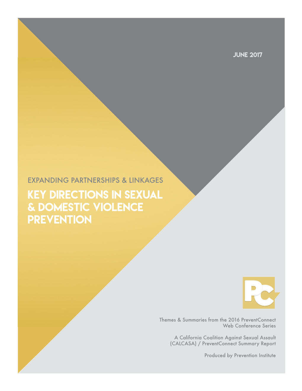 Key Directions in Sexual & Domestic Violence Prevention