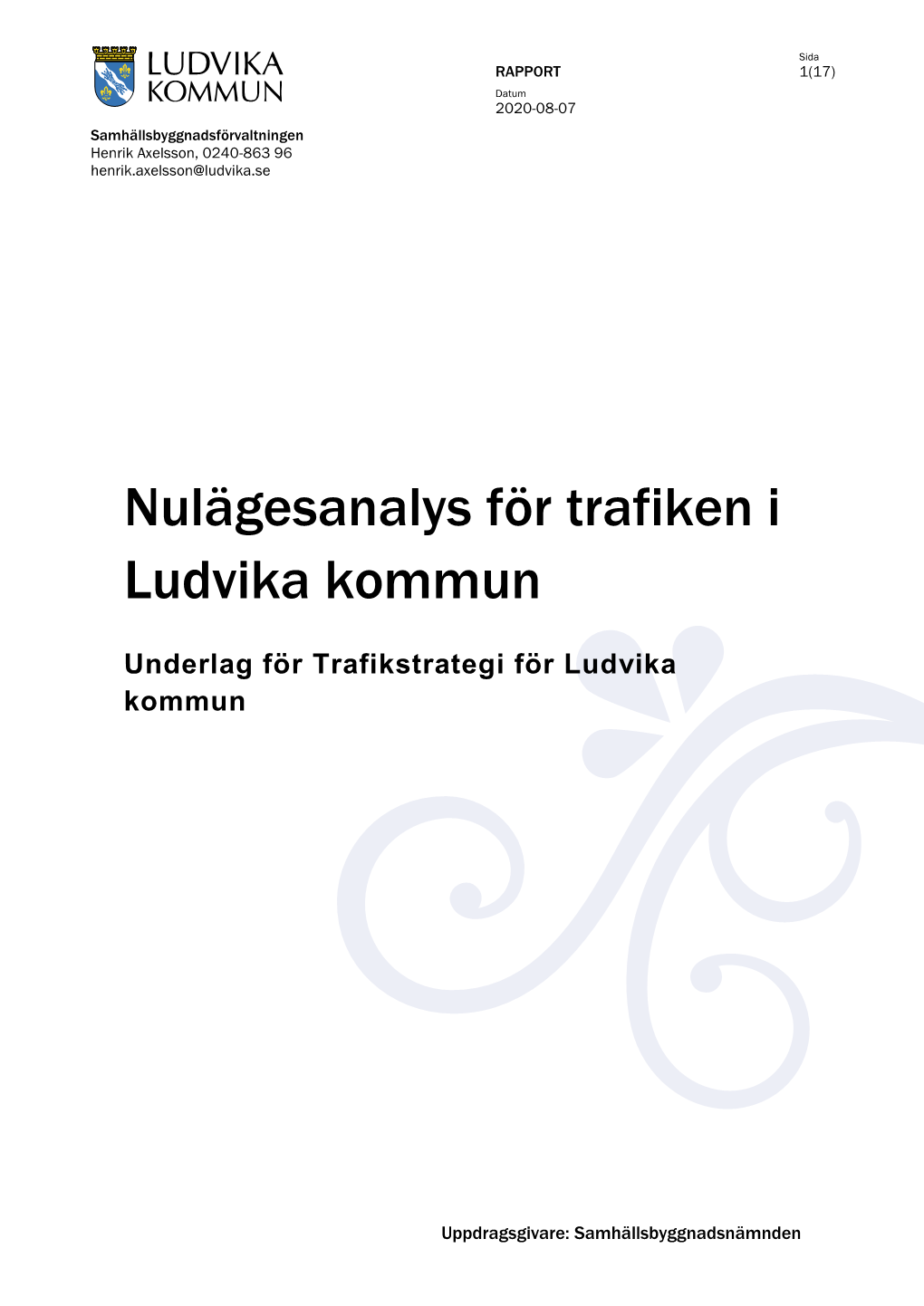 Nulägesanalys För Trafiken I Ludvika Kommun
