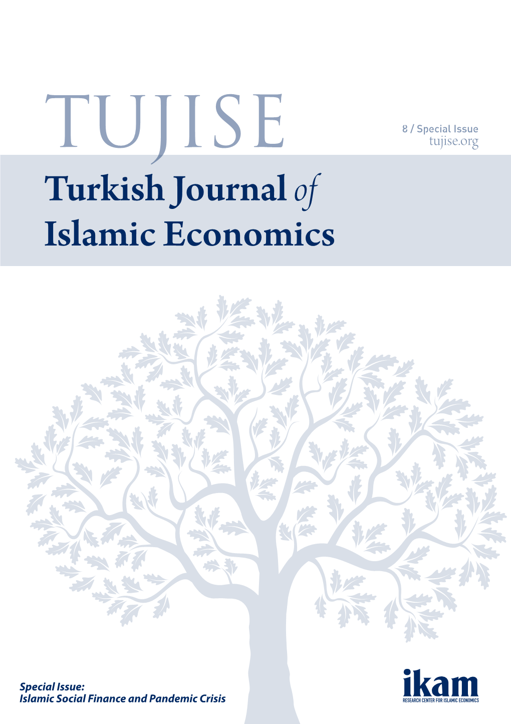 TUJISE Tujise.Org Turkish Journal of Islamic Economics