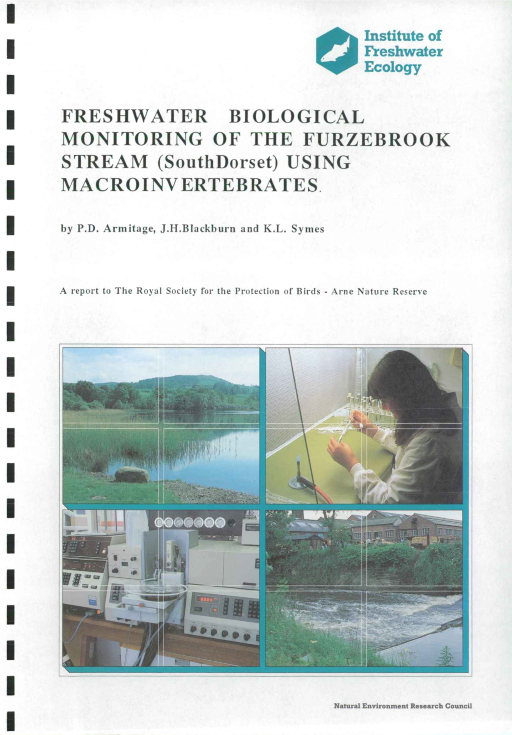 FRESHWATER BIOLOGICAL MONITORING of the FURZEBROOK STREAM (Southdorset) USING MACROINVERTEBRATES