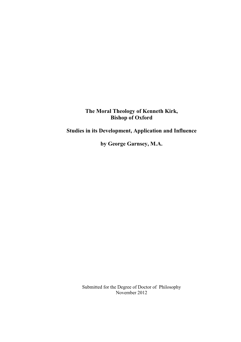 The Moral Theology of Kenneth Kirk, Bishop of Oxford Studies In