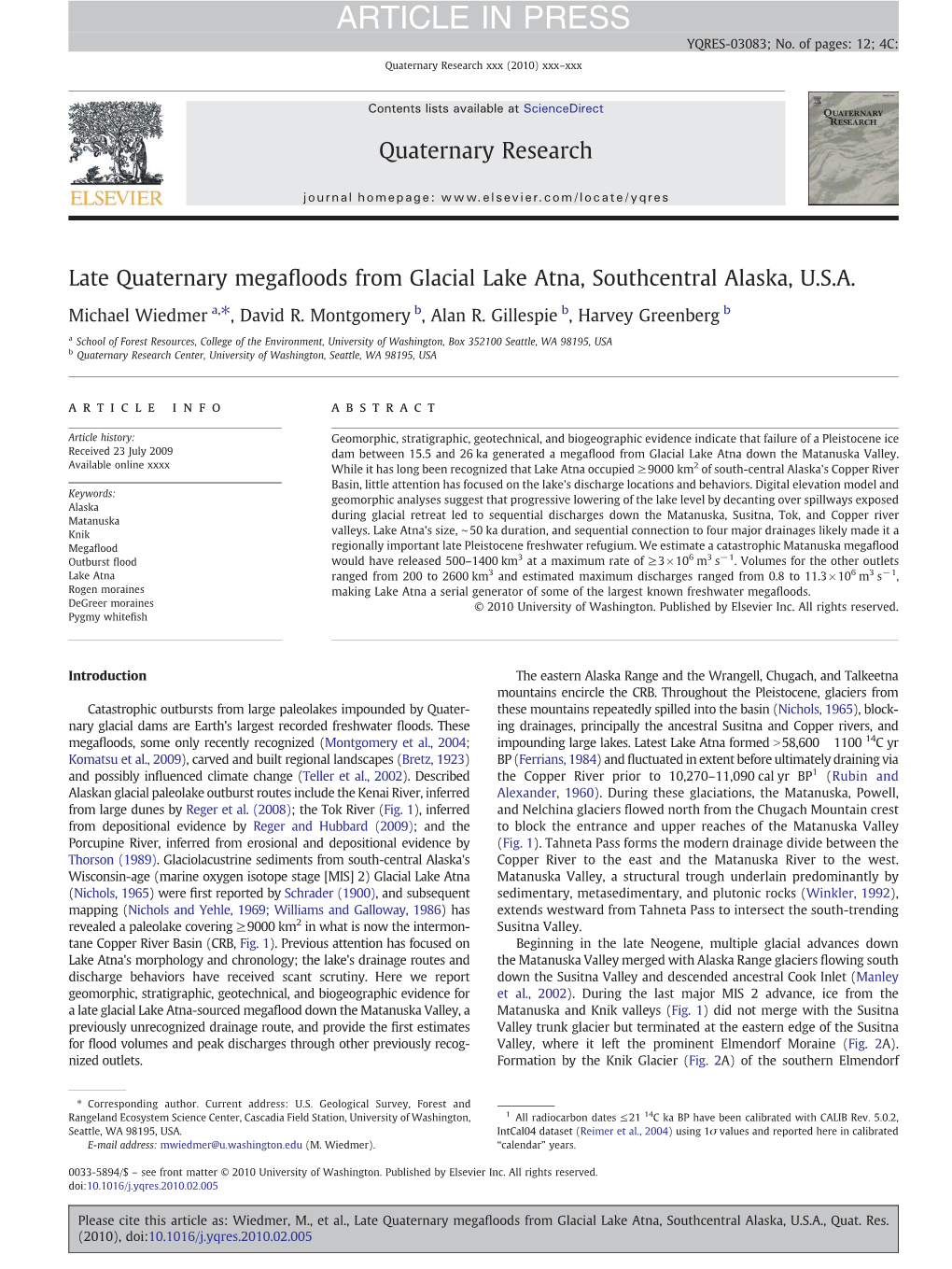 Late Quaternary Megafloods from Glacial Lake Atna, Southcentral Alaska, U.S.A