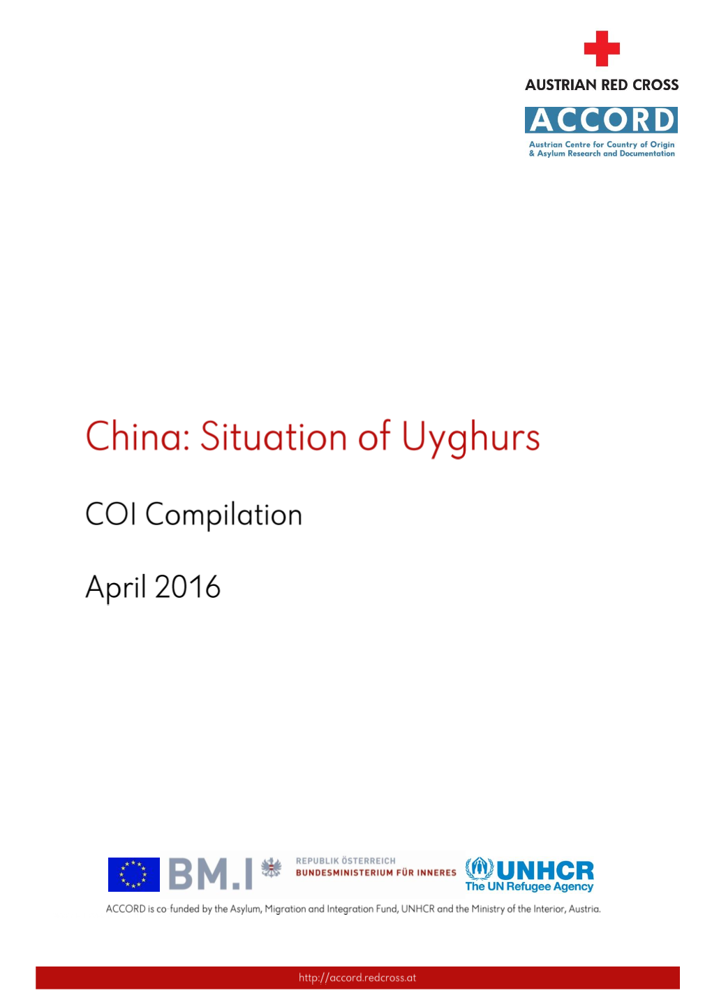 China: Situation of Uyghurs COI Compilation April 2016