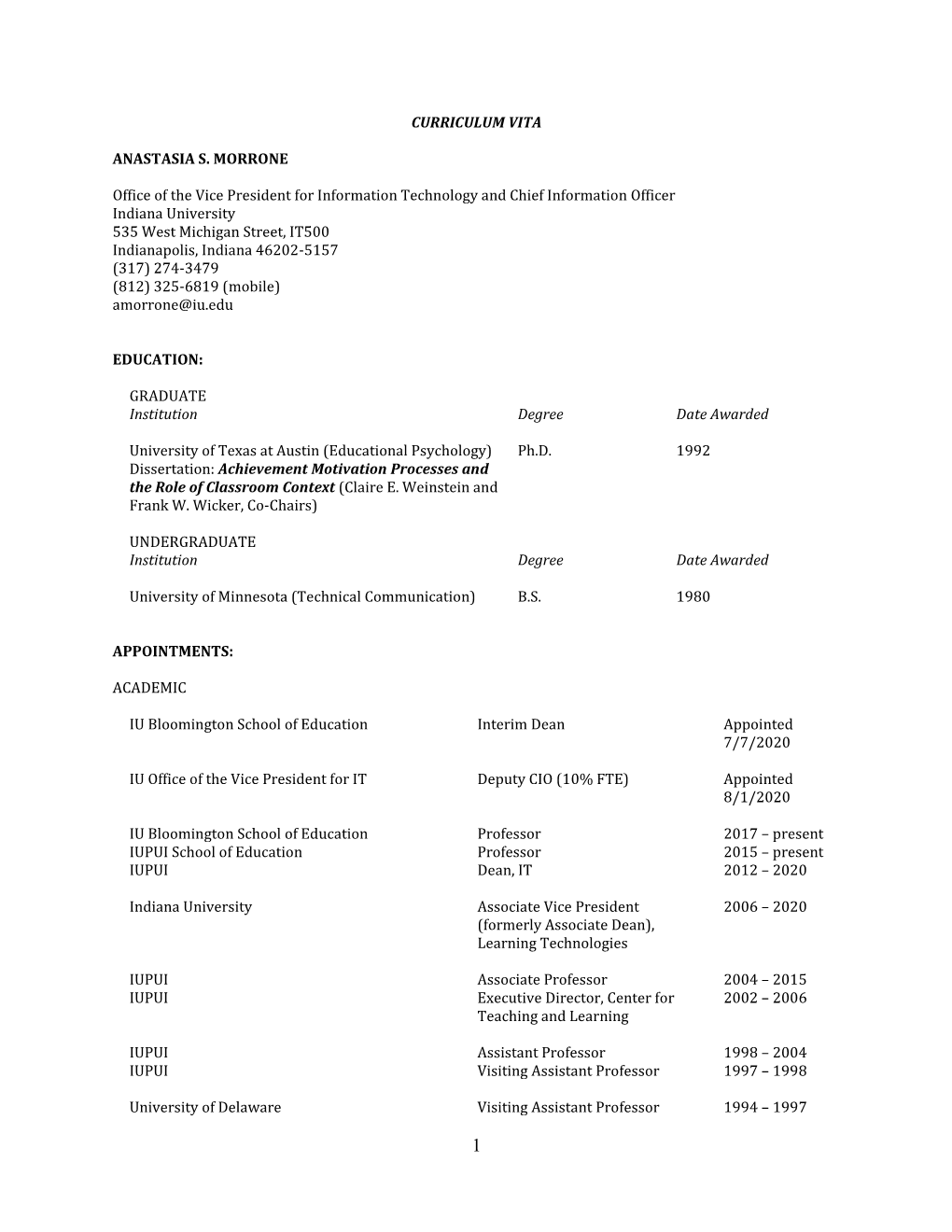CURRICULUM VITA ANASTASIA S. MORRONE Office of the Vice President for Information Technology and Chief Information Officer India