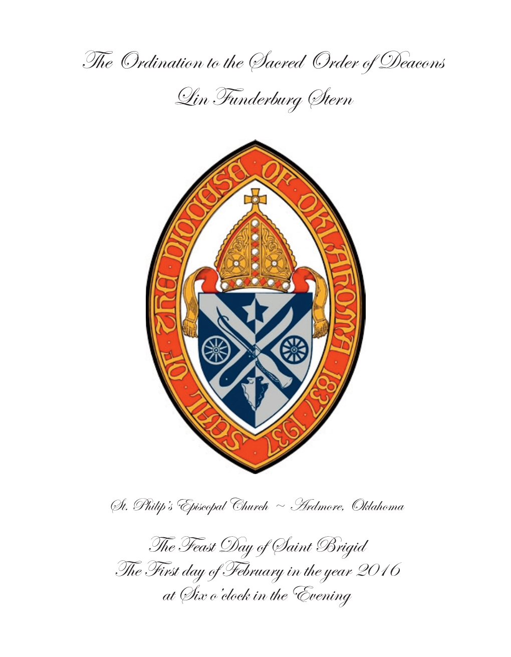 The Ordination to the Sacred Order of Deacons Lin Funderburg Stern