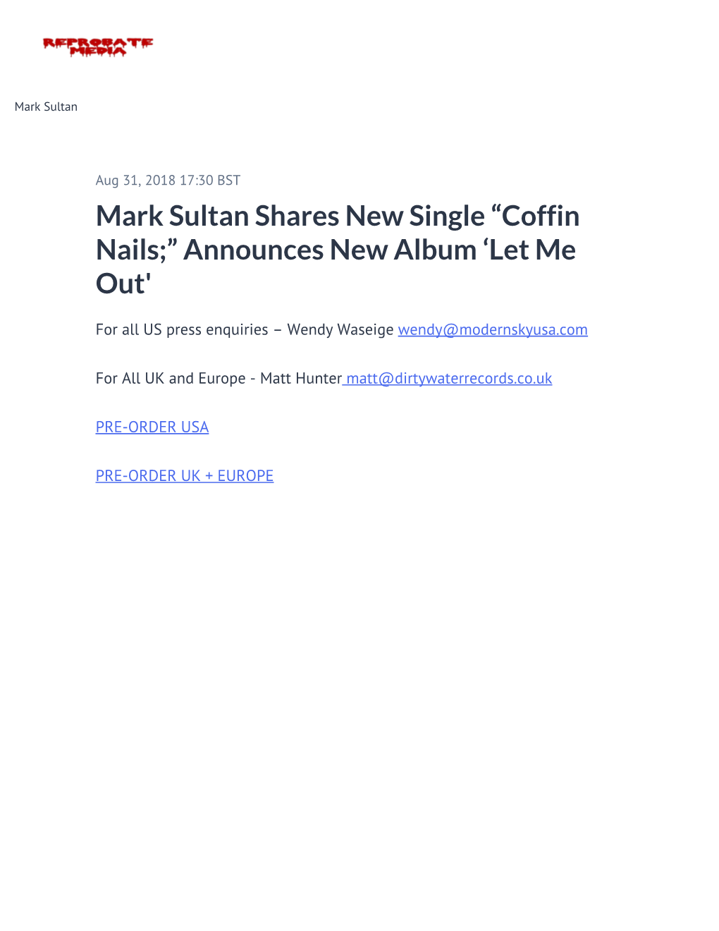 Mark Sultan Shares New Single “Coffin Nails;” Announces New Album ‘Let Me Out'