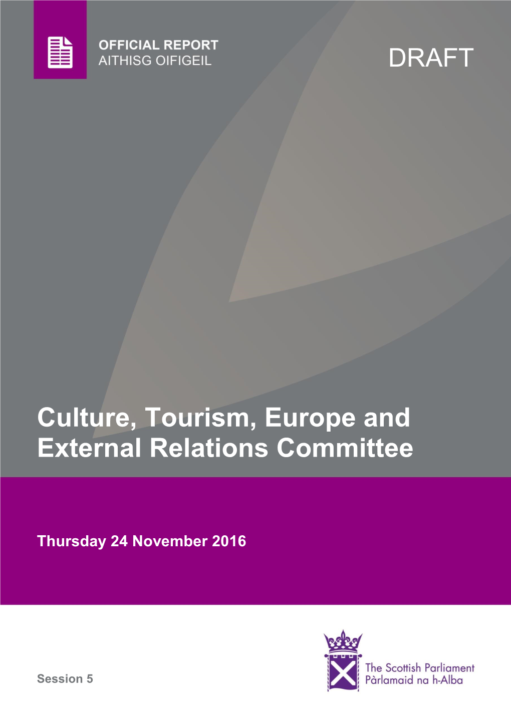 Culture, Tourism, Europe and External Relations Committee