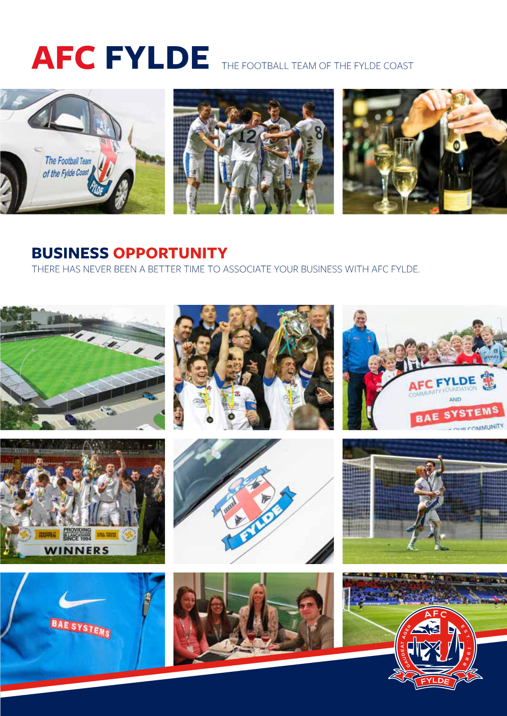 Business Opportunity There Has Never Been a Better Time to Associate Your Business with Afc Fylde