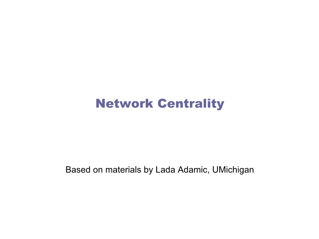 Network Centrality