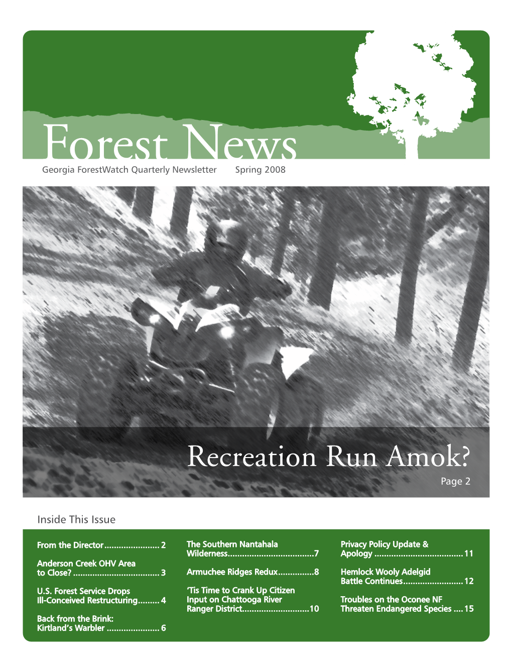 Forest News Georgia Forestwatch Quarterly Newsletter Spring 2008