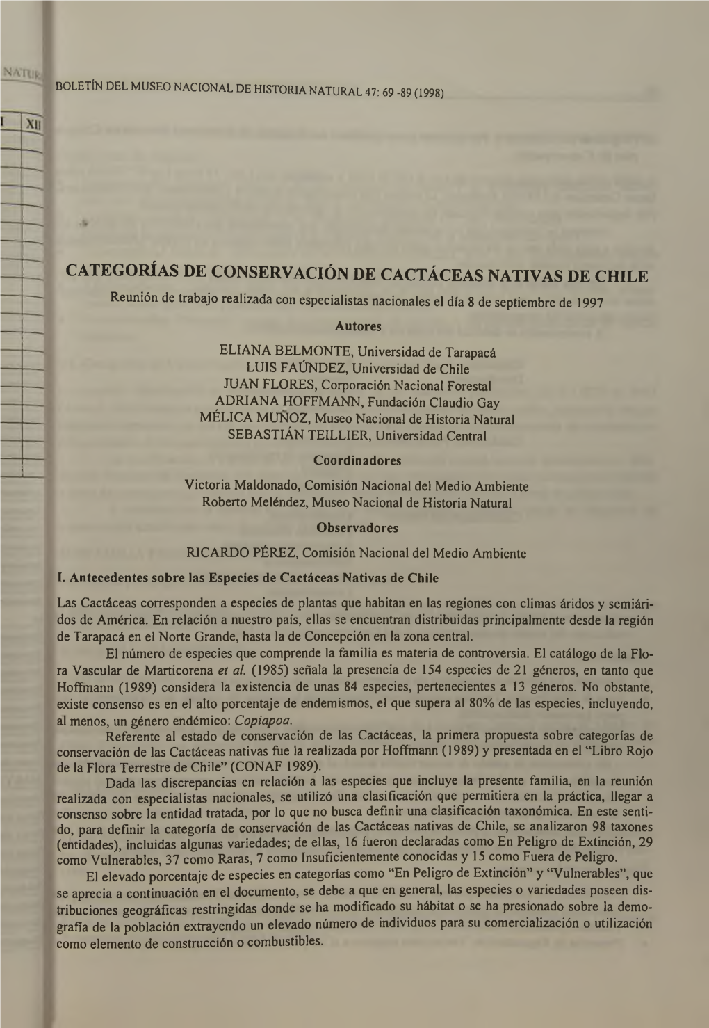 CATEGORÍAS DE CONSERVACIÓN DE CACTÁCEAS NATIVAS DE CHILE Reunión De Trabajo Realizada Con Especialistas Nacionales El Día 8 De Septiembre De 1997
