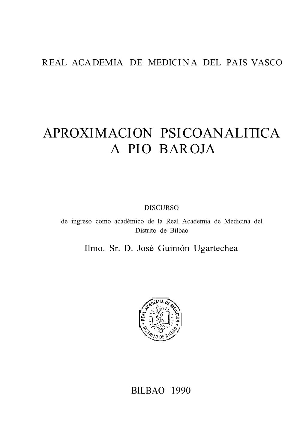 Aproximación Psicoanalítica a Pio Baroja