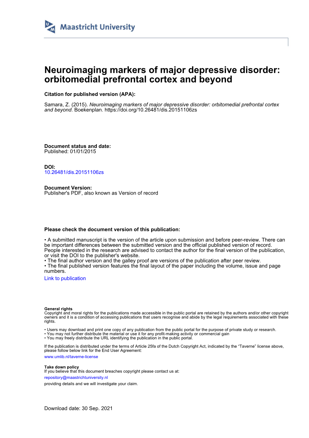 Orbitomedial Prefrontal Cortex and Beyond