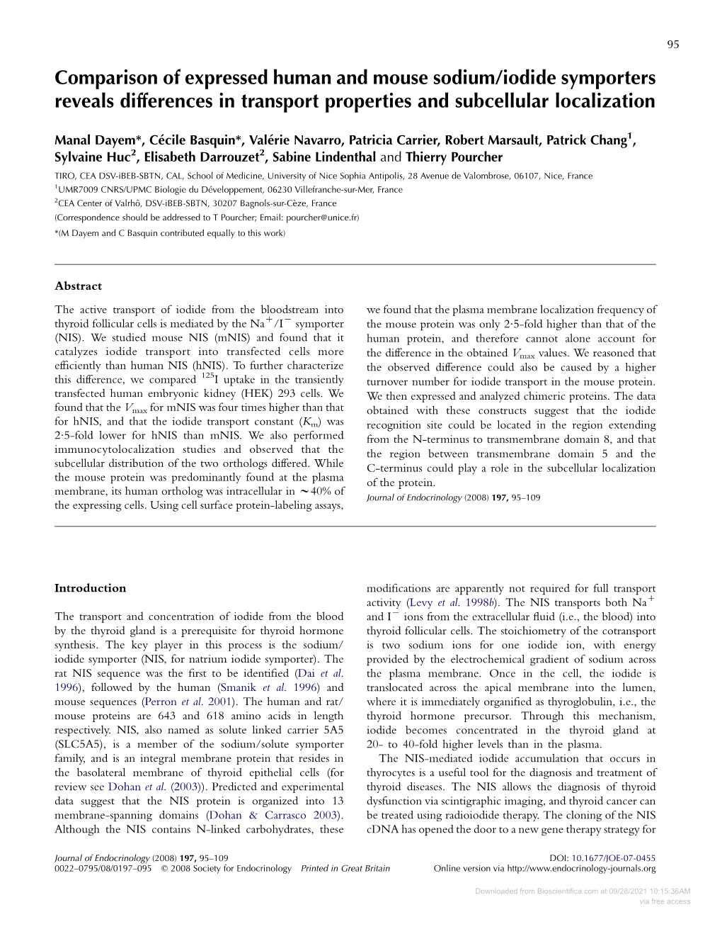 Comparison of Expressed Human and Mouse Sodium/Iodide Symporters Reveals Differences in Transport Properties and Subcellular Localization