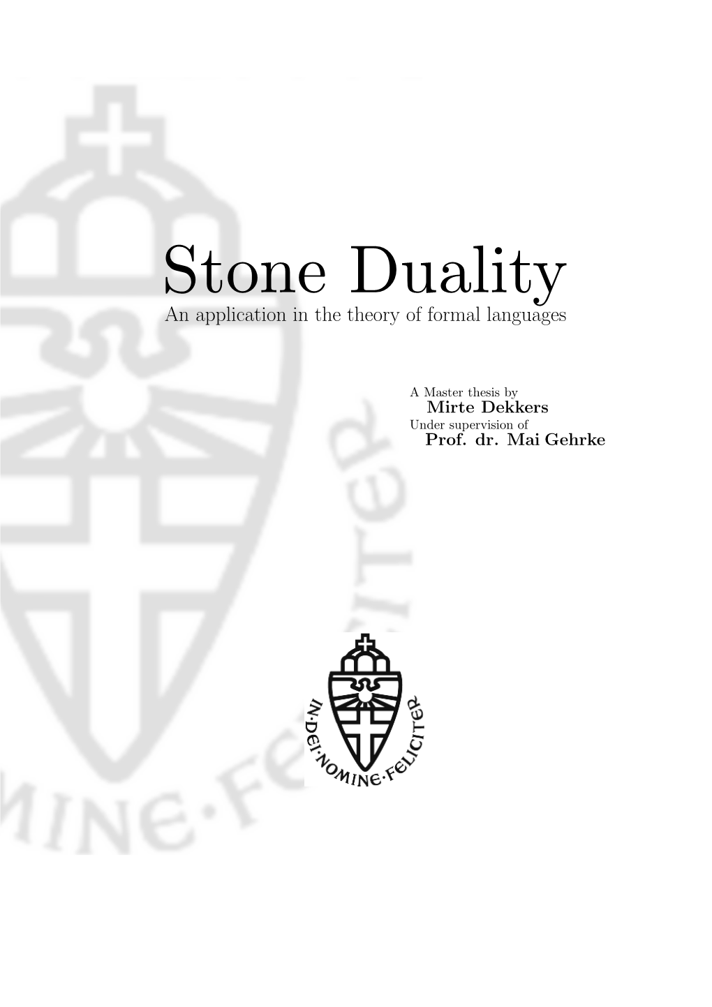 Stone Duality an Application in the Theory of Formal Languages