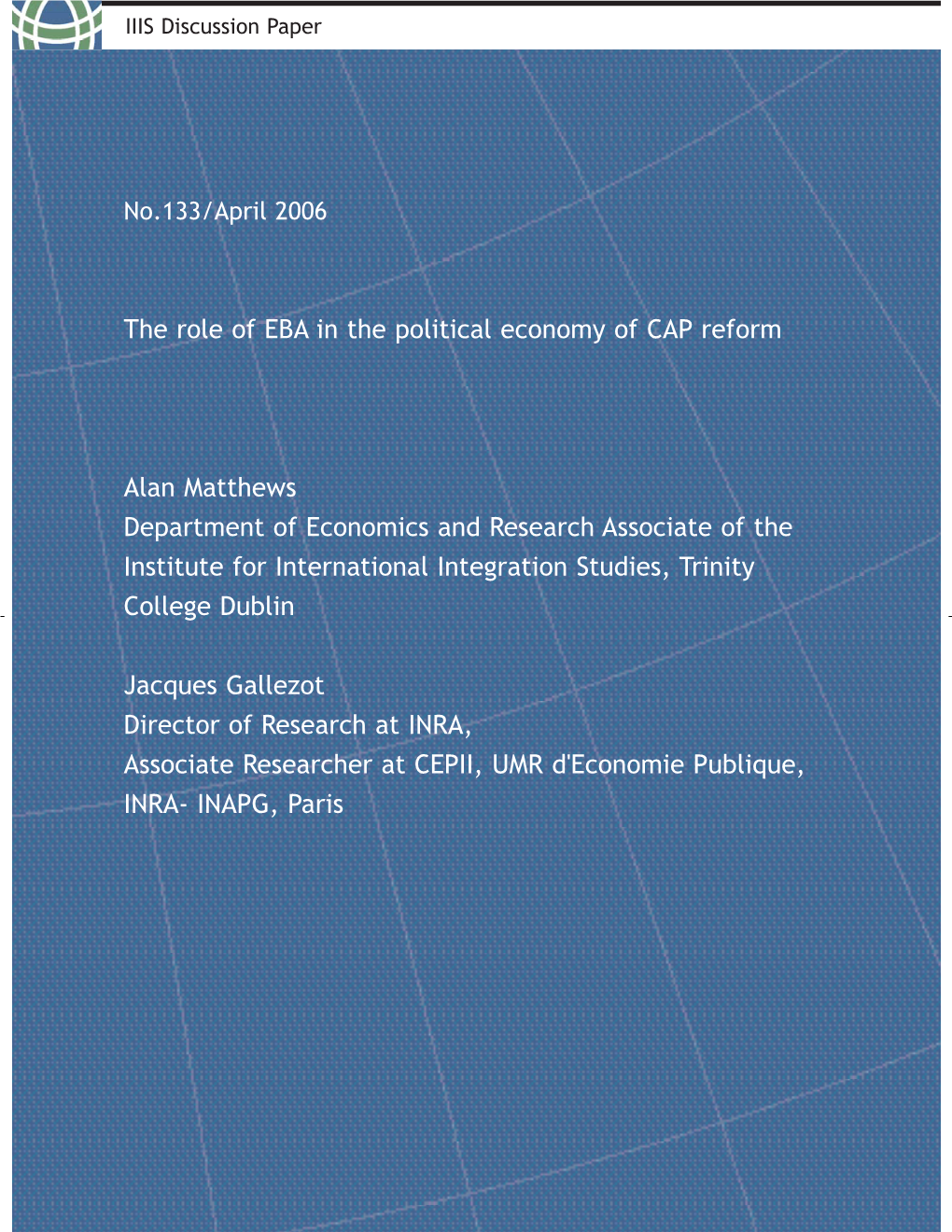 The Role of EBA in the Political Economy of CAP Reform
