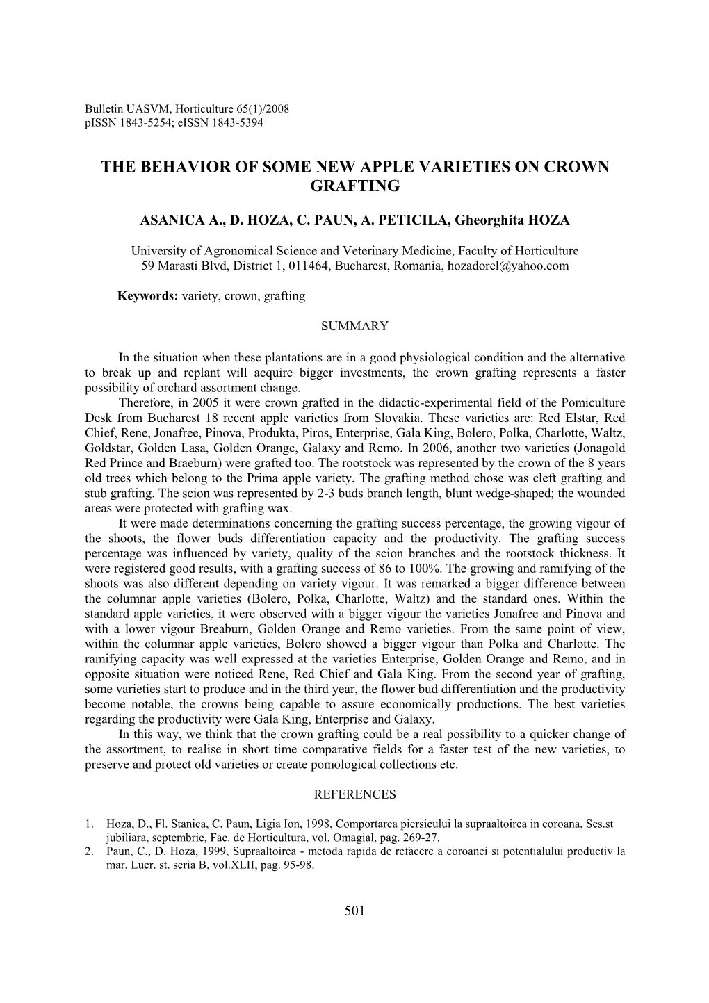 The Behavior of Some New Apple Varieties on Crown Grafting