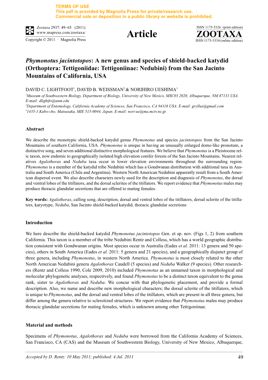 A New Genus and Species of Shield-Backed Katydid (Orthoptera: Tettigoniidae: Tettigoniinae: Nedubini) from the San Jacinto Mountains of California, USA