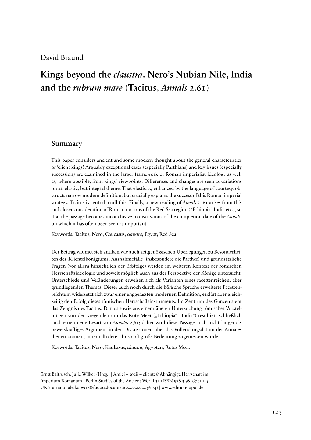Kings Beyond the Claustra. Nero's Nubian Nile, India and the Rubrum