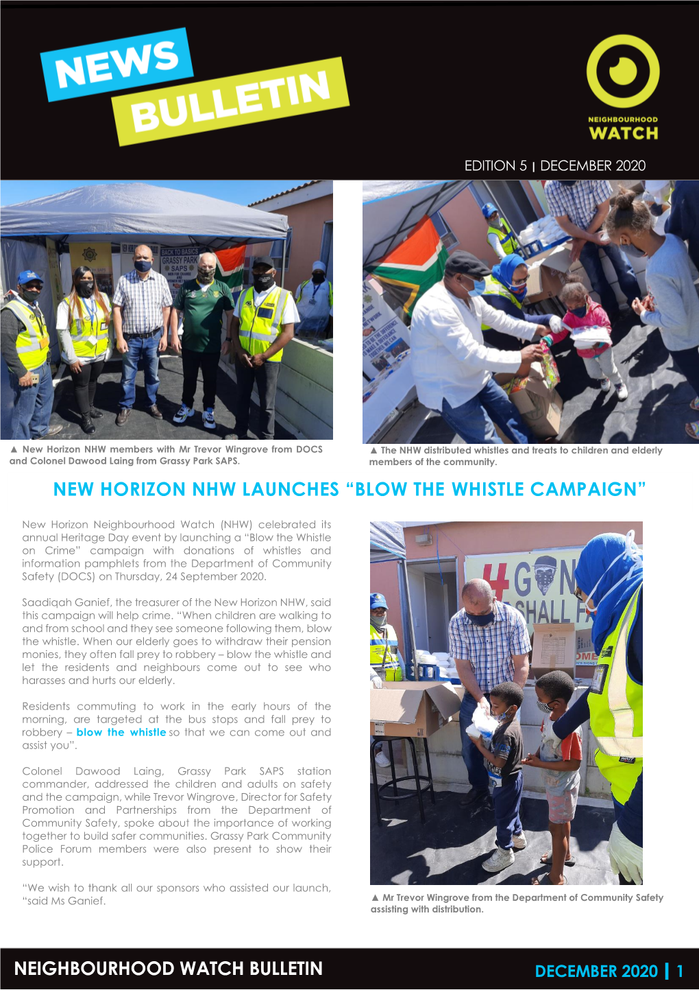 Neighbourhood Watch Bulletin New Horizon Nhw Launches “Blow the Whistle Campaign”