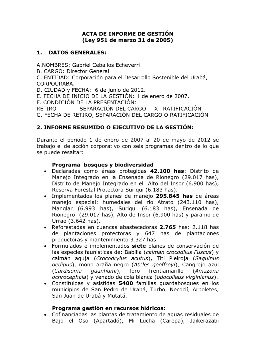 ACTA DE INFORME DE GESTIÓN (Ley 951 De Marzo 31 De 2005)