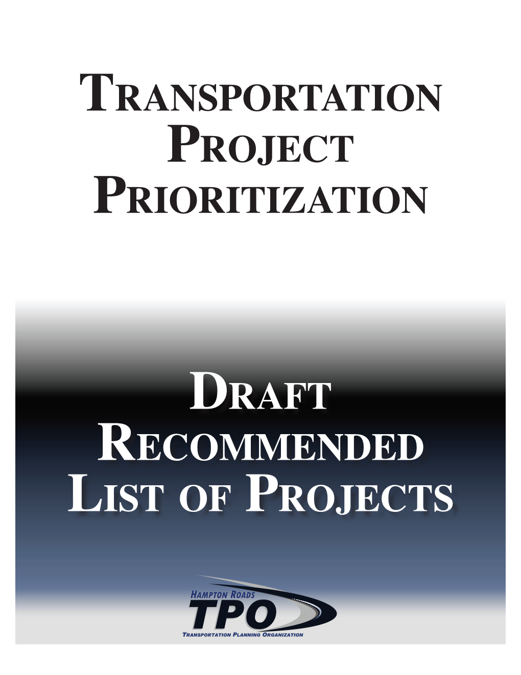 Transportation Project Prioritization Draft