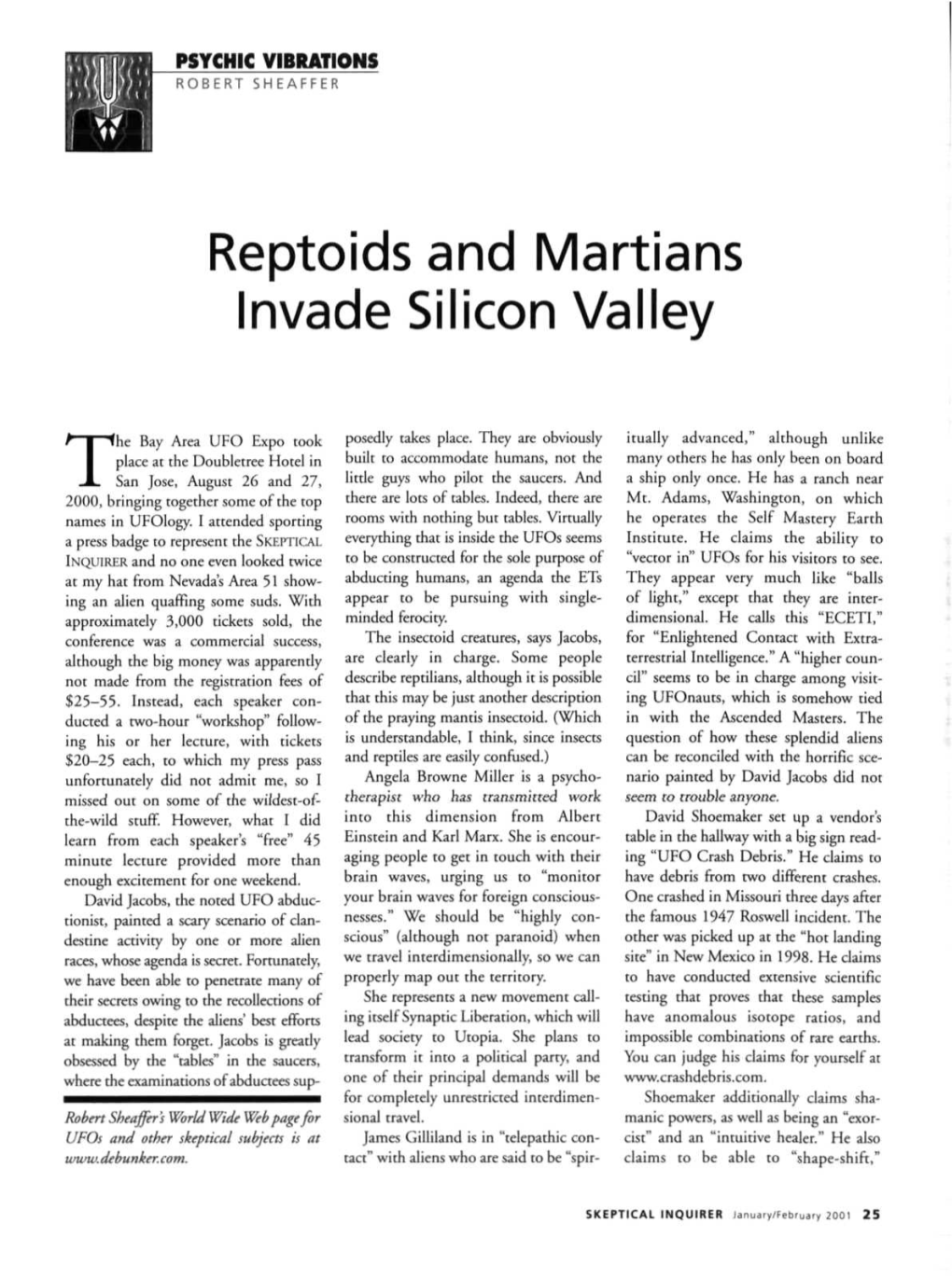 Reptoids and Martians Invade Silicon Valley