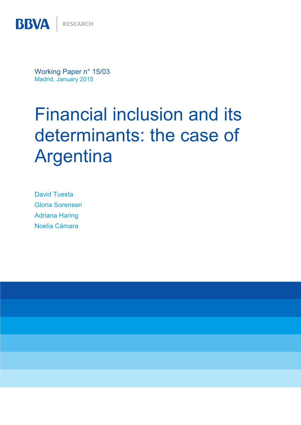 Financial Inclusion and Its Determinants: the Case of Argentina