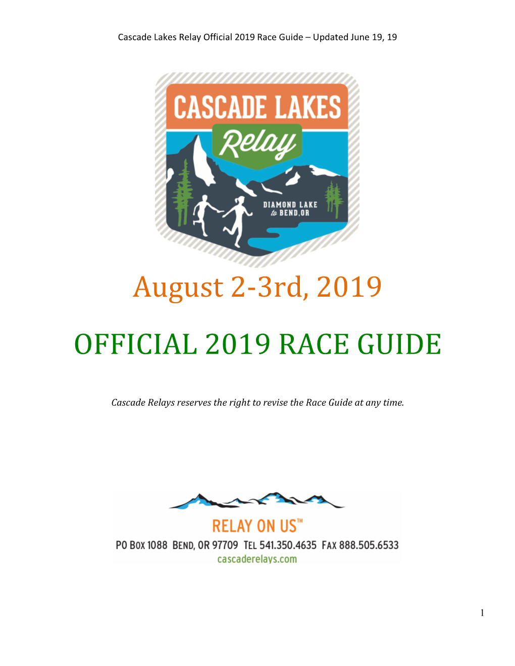 August 2-3Rd, 2019 OFFICIAL 2019 RACE GUIDE
