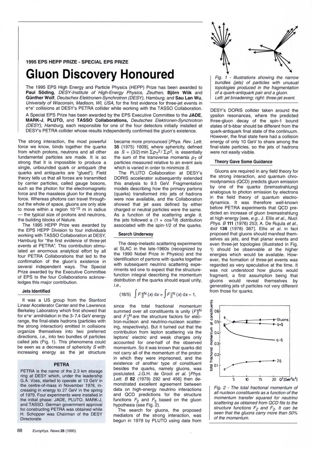 Special Eps Prize: Gluon Discovery Honoured