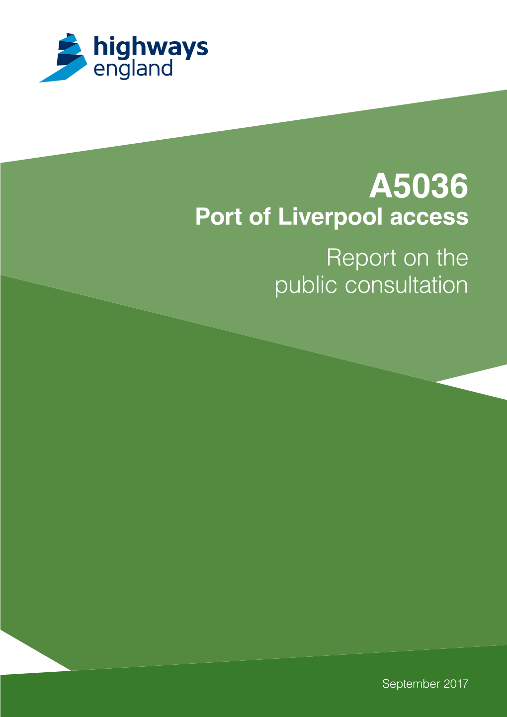 A5036 Port of Liverpool Access Report on the Public Consultation