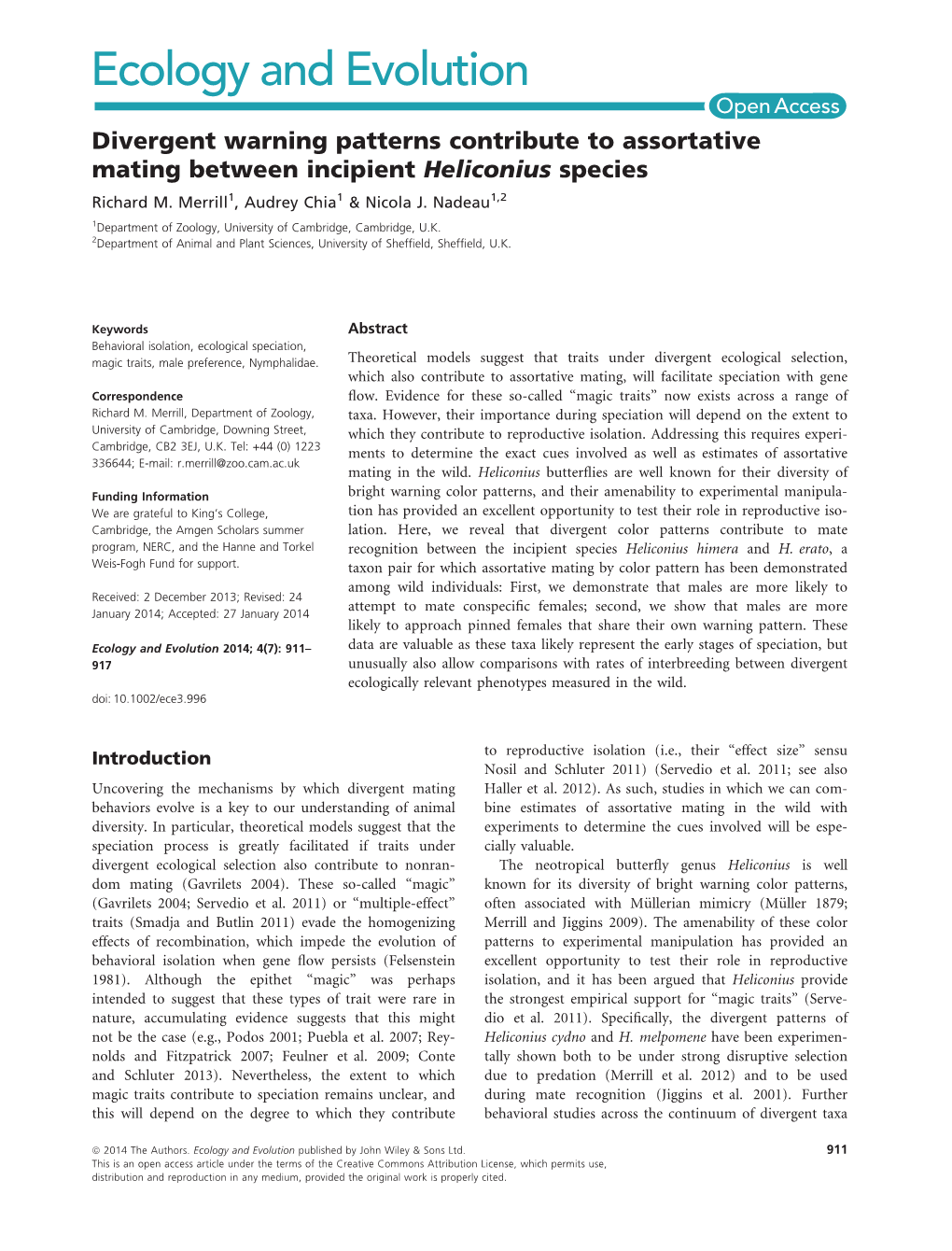 Divergent Warning Patterns Contribute to Assortative Mating Between Incipient Heliconius Species Richard M