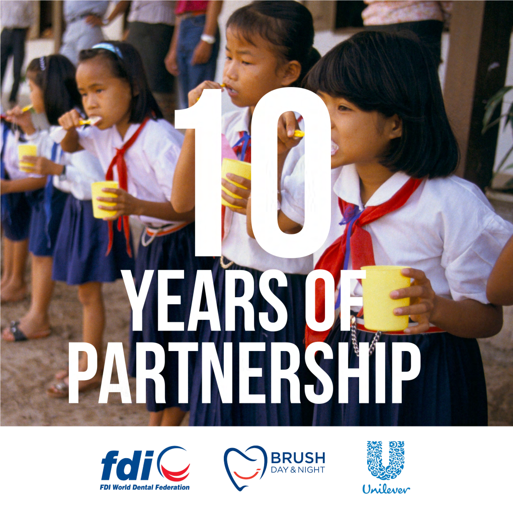 Brush Day and Night: 10 Years of Partnership