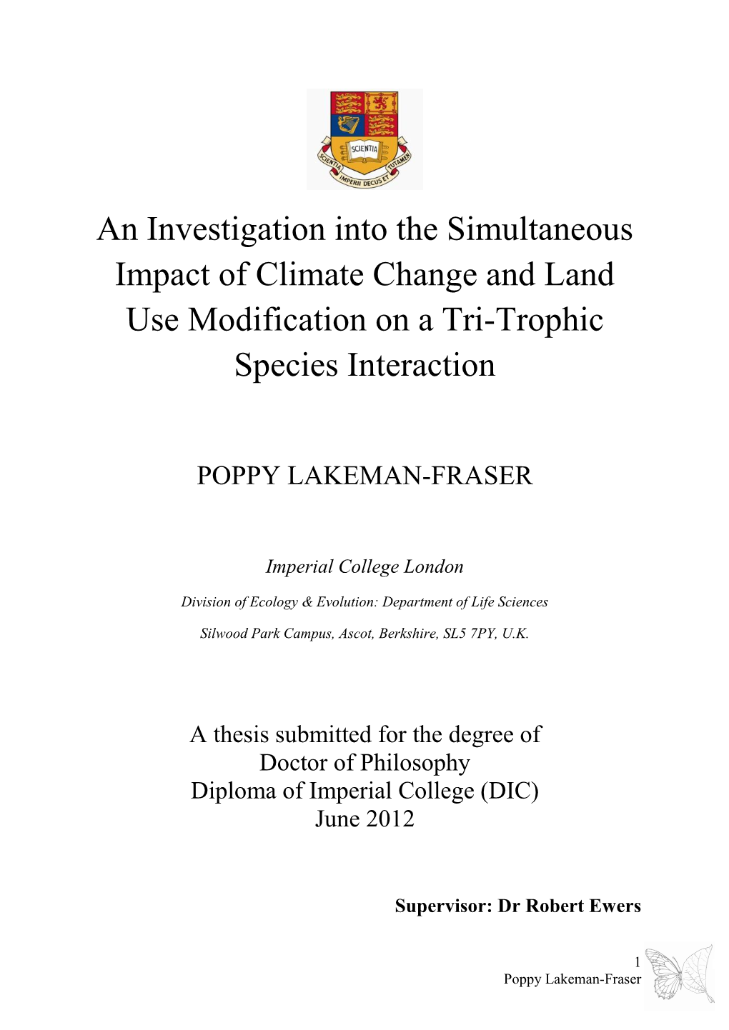 An Investigation Into the Simultaneous Impact of Climate Change and Land Use Modification on a Tri-Trophic Species Interaction