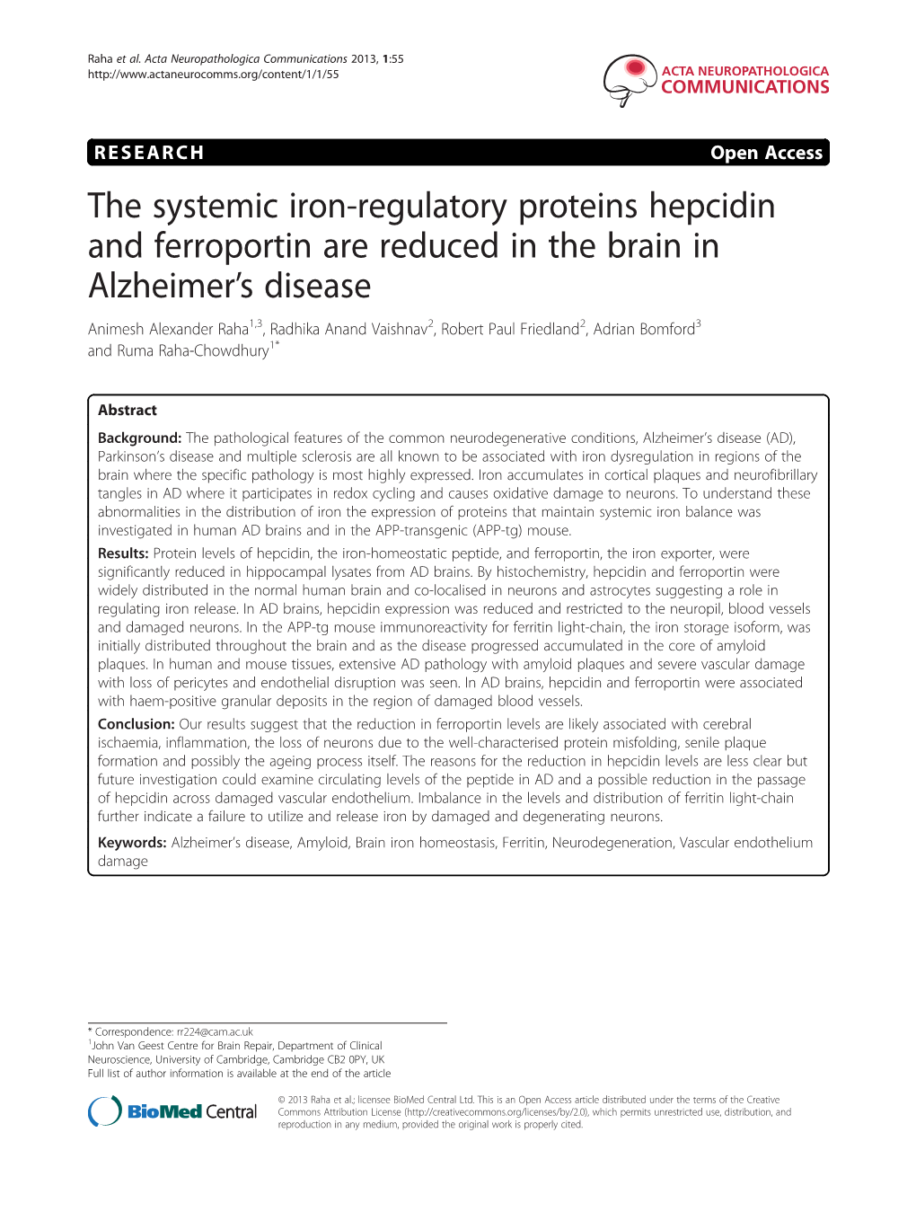 The Systemic Iron-Regulatory Proteins Hepcidin and Ferroportin Are Reduced in the Brain in Alzheimer's Disease